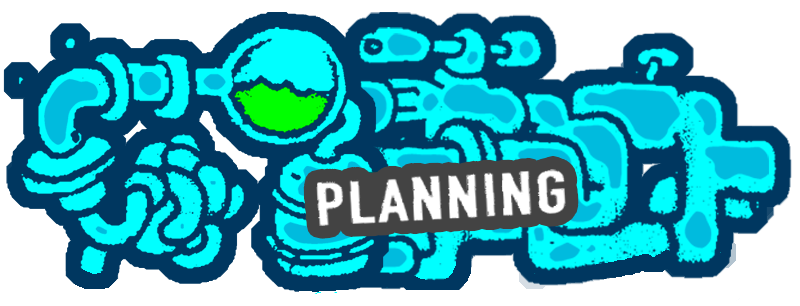 Planning.